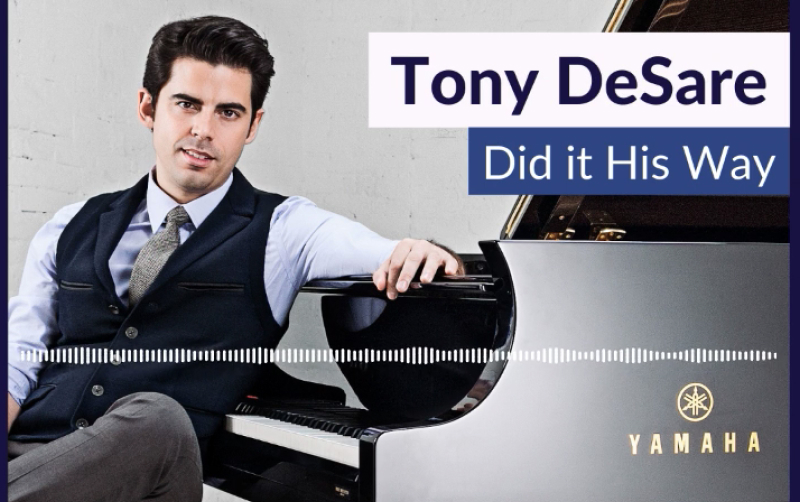 Piano whisperer Tony DeSare did it his way